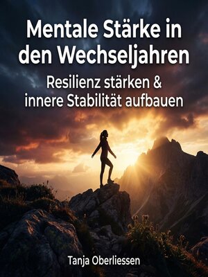 cover image of Mentale Stärke in den Wechseljahren